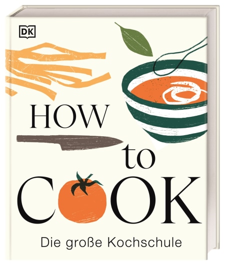 Coverbild How to Cook von Wiebke Krabbe, Katrin Höller, 9783831051335