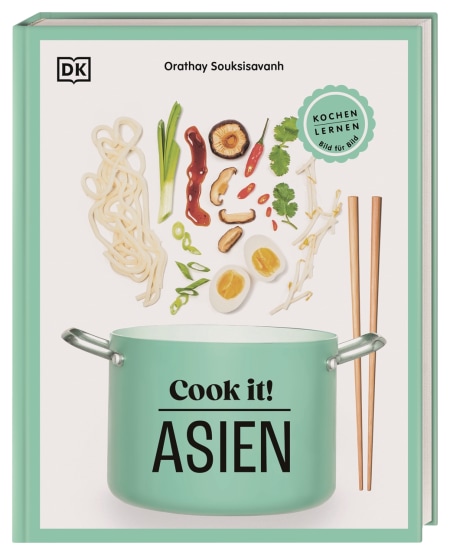 Coverbild Cook it! Asien von Wiebke Krabbe, Orathay Souksisavanh, 9783831051953