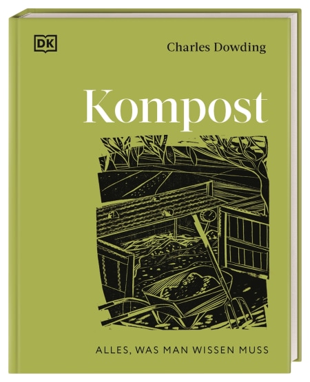 Kompost von Charles Dowding, Reinhard Ferstl Coverbild Kompost von Charles Dowding, Reinhard Ferstl, 9783831050628