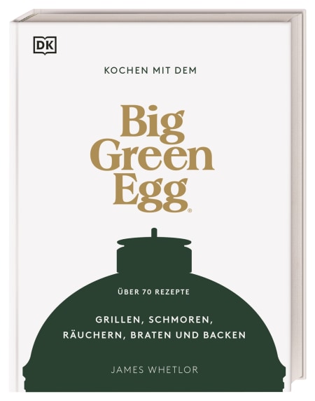 Kochen mit dem Big Green Egg Coverbild Kochen mit dem Big Green Egg, 9783831045365