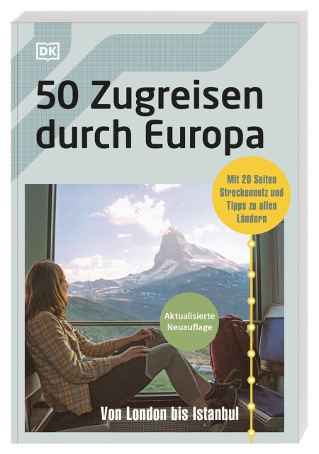Coverbild 50 Zugreisen durch Europa von Petra Sparrer, 9783734209109