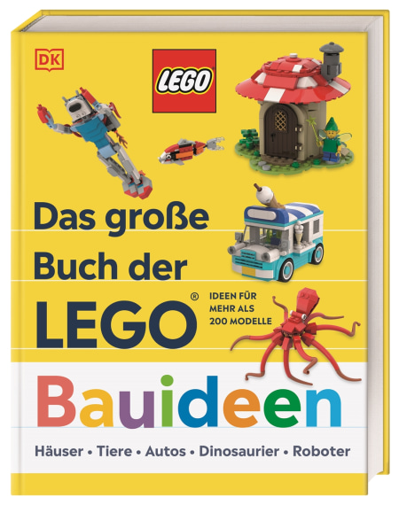 Coverbild Das große Buch der LEGO® Bauideen von Hannah Dolan, Jessica Farrell, Nate Dias, 9783831052653