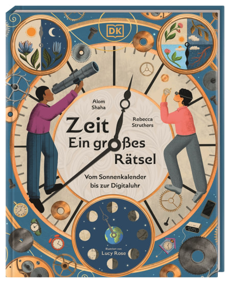 Coverbild Zeit - Ein großes Rätsel von Christiane Wagler, Rebecca Struthers, Alom Shaha, 9783831053391