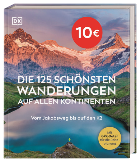 Coverbild Die 125 schönsten Wanderungen auf allen Kontinenten von Susanne Traub-Schweiger, 9783734206726