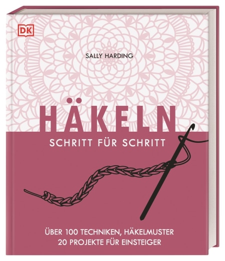 Coverbild Häkeln Schritt für Schritt von Sally Harding, 9783831041695