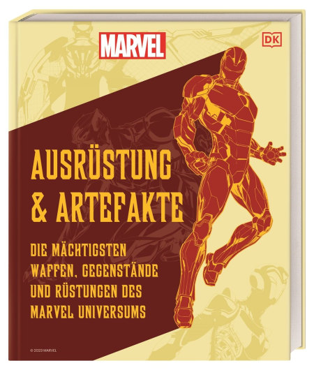 Coverbild MARVEL Ausrüstung und Artefakte von Timothy Stahl, Nick Jones, Jonah Lobe, 9783831047093