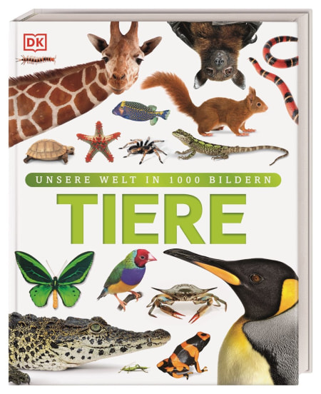Coverbild Unsere Welt in 1000 Bildern. Tiere von David Burnie, Eva Sixt, 9783831026982