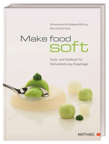 Coverbild Make food soft von Bernd Ackermann, 9783985410484