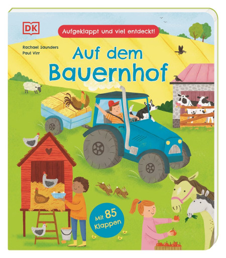 Coverbild Aufgeklappt und viel entdeckt! Auf dem Bauernhof von Paul Virr, Rachael Saunders, Petra Sparrer, 9783831043989