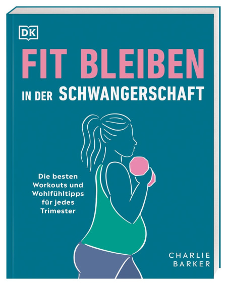 Coverbild Fit bleiben in der Schwangerschaft von Charlie Barker, Wiebke Krabbe, 9783831044054