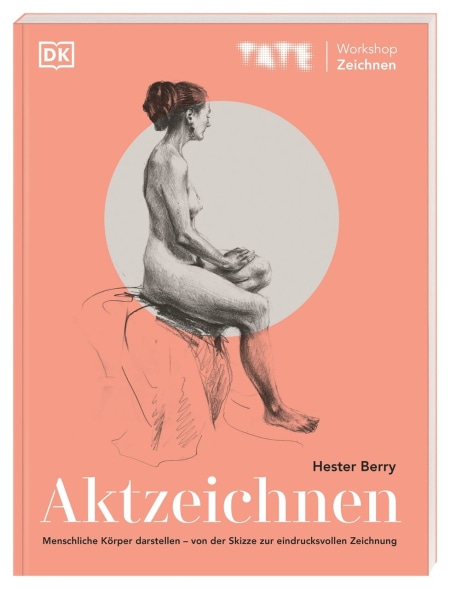 Coverbild TATE Workshop Zeichnen. Aktzeichnen von Hester Berry, Wiebke Krabbe, 9783831044108
