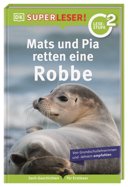 Coverbild SUPERLESER! Mats und Pia retten eine Robbe von Sabine Frank, 9783831044863
