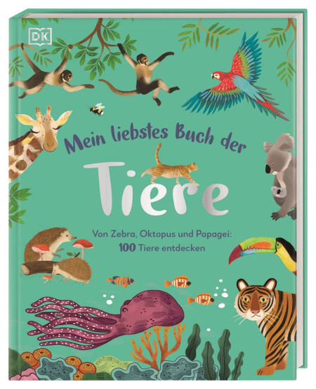 Coverbild Mein liebstes Buch der Tiere von Eva Sixt, 9783831045655