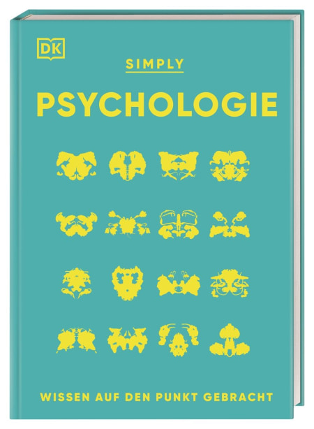Coverbild SIMPLY. Psychologie von Steve Parker, Marcus Weeks, Merrin Lazyan, Andrew Szudek, Nancy Sachar Sidhu, Victoria Uwannah, Annerose Sieck, 9783831046041