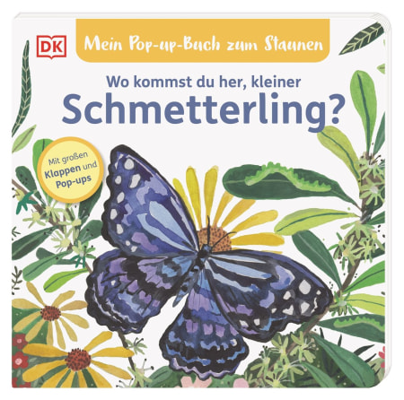 Coverbild Mein Pop-up-Buch zum Staunen. Wo kommst du her, kleiner Schmetterling? von Sandra Grimm, Jean Claude, 9783831046621