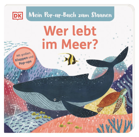 Coverbild Mein Pop-up-Buch zum Staunen. Wer lebt im Meer? von Sandra Grimm, Jean Claude, 9783831047130
