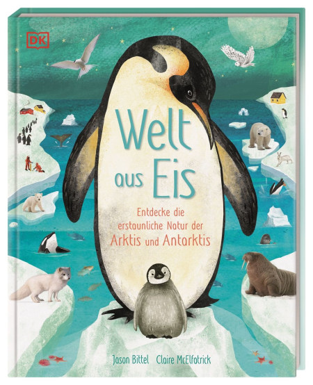 Coverbild Welt aus Eis von Claire McElfatrick, Jason Bittel, Claudia Wagner, 9783831047536