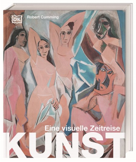 Coverbild Kunst - eine visuelle Zeitreise von Robert Cumming, Claudia Wagner, 9783831047581
