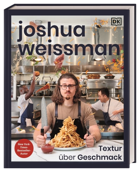 Coverbild Joshua Weissman: Textur über Geschmack von Joshua Weissman, Helmut Ertl, 9783831048182