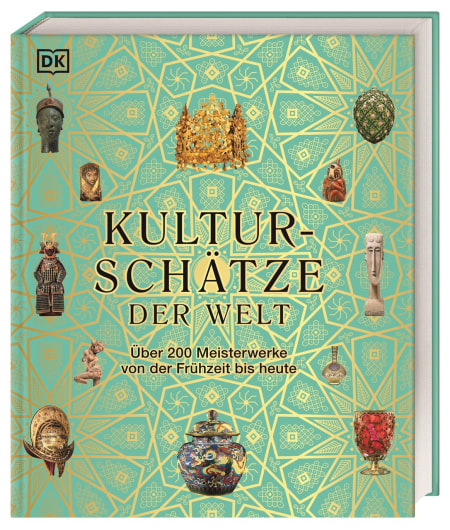 Coverbild Kulturschätze der Welt von Ian Chilvers, Philip Parker, Marcus Weeks, Iain Zaczek, Tony Allan, Reg G. Grant, Claudia Theis-Passaro, Teresa Zuhl, Robert Fischer, Kay Celtel, 9783831048236