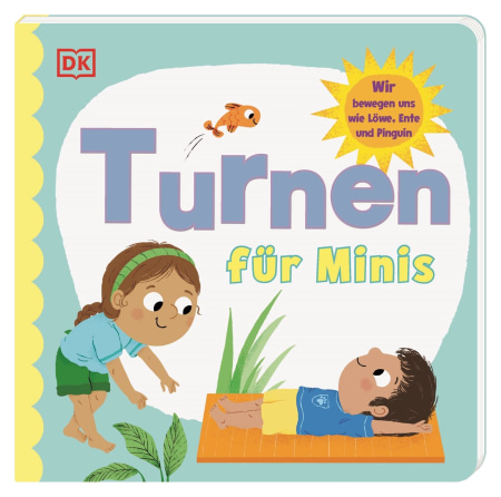 Coverbild Turnen für Minis von Radzi Chinyanganya, Natalie Capalija, 9783831048809