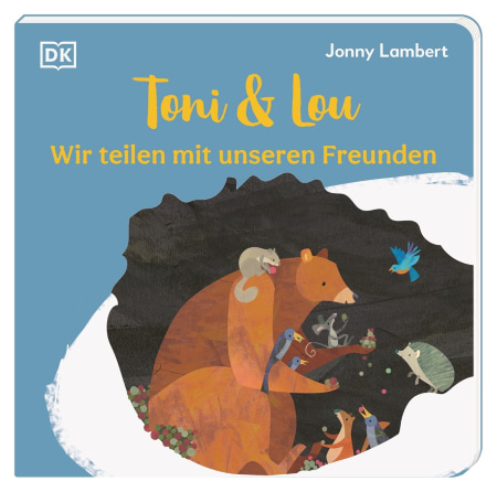Coverbild Toni & Lou. Wir teilen mit unseren Freunden von Sandra Grimm, Jonny Lambert, Jonny Lambert, 9783831049189