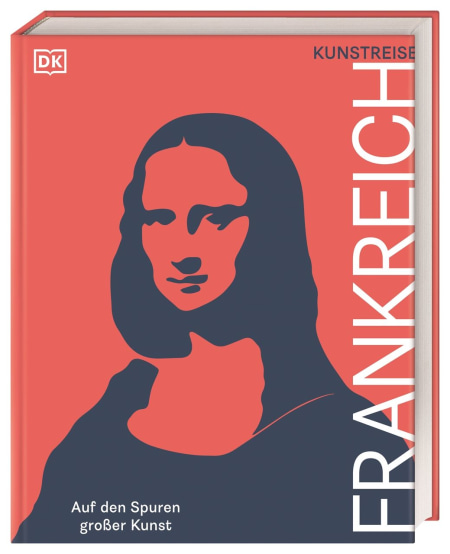 Coverbild Kunstreise Frankreich von Annegret Hunke-Wormser, Nick Trend, 9783831053544