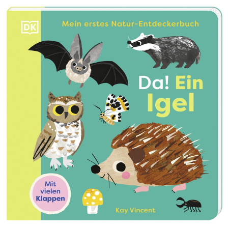 Coverbild Mein erstes Natur-Entdeckerbuch. Da! Ein Igel von Kay Vincent, Sandra Grimm, 9783831054244