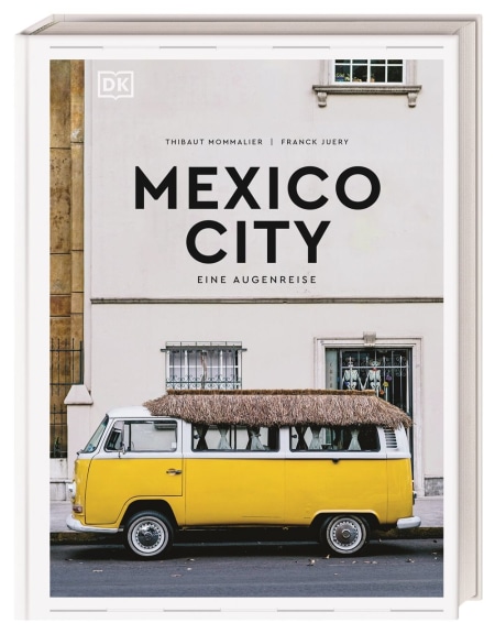 Coverbild Mexico City. Eine Augenreise von Thibaut Mommalier, 9783734208478