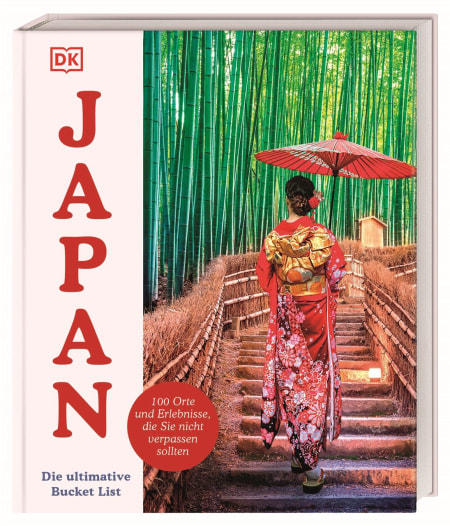 Coverbild Japan – Die ultimative Bucket List von Susanne Traub-Schweiger, Rebecca Hallett, 9783734208829