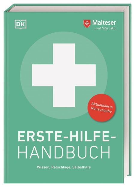 Coverbild Erste-Hilfe-Handbuch von Malteser, Ina Baaken, Tobias Immenroth, Stefan Markus, Sibylle Tönjes, 9783831045433