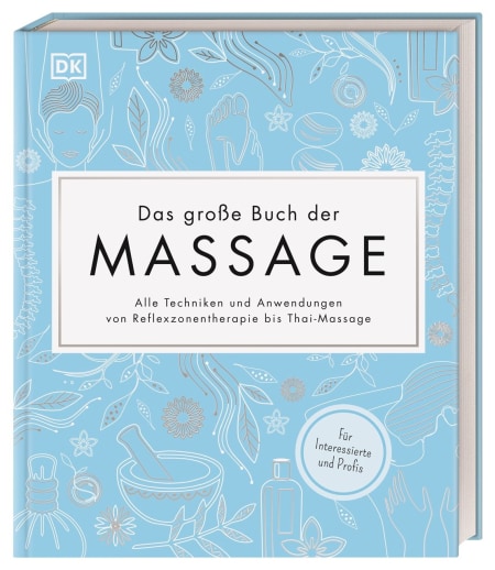 Coverbild Das große Buch der Massage von Regine Brams, 9783831040018