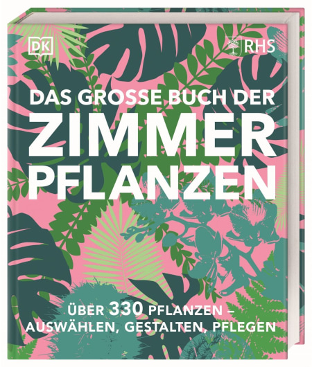 Coverbild Das große Buch der Zimmerpflanzen von Reinhard Ferstl, Zia Allaway, Fran Bailey, 9783831049264