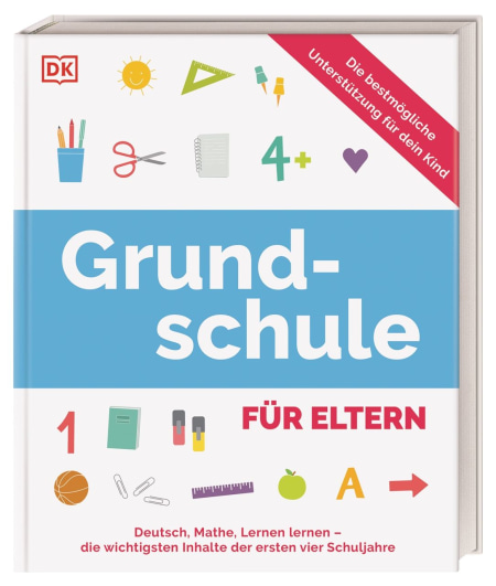 Coverbild Grundschule für Eltern von Ursula Essigkrug, Anne Schieckel, 9783831052011