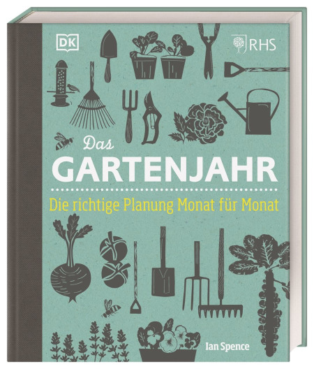 Coverbild Das Gartenjahr von Ian Spence, Reinhard Ferstl, 9783831041534
