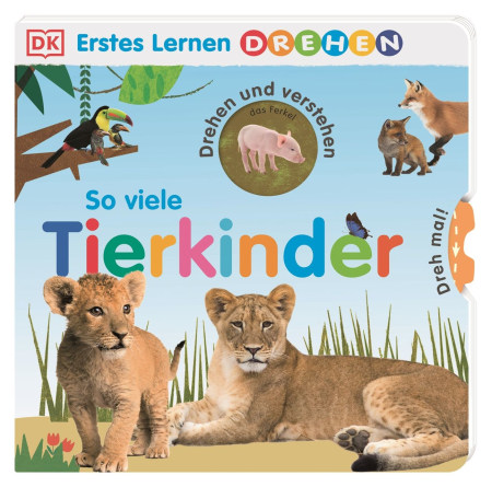 Coverbild Erstes Lernen Drehen. So viele Tierkinder von DK Erstes Lernen, 9783831042333
