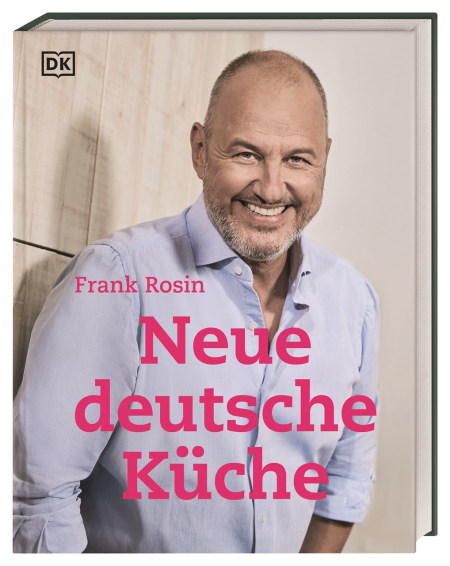 Coverbild Neue deutsche Küche von Frank Rosin, 9783831044504
