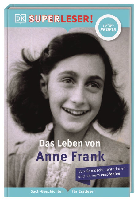 Coverbild SUPERLESER! Das Leben von Anne Frank von Stephen Krensky, Simone Heller, 9783831044917