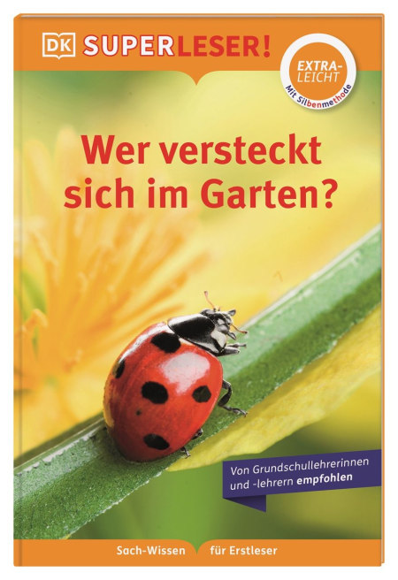 Coverbild SUPERLESER! Wer versteckt sich im Garten? von Simone Heller, 9783831046461