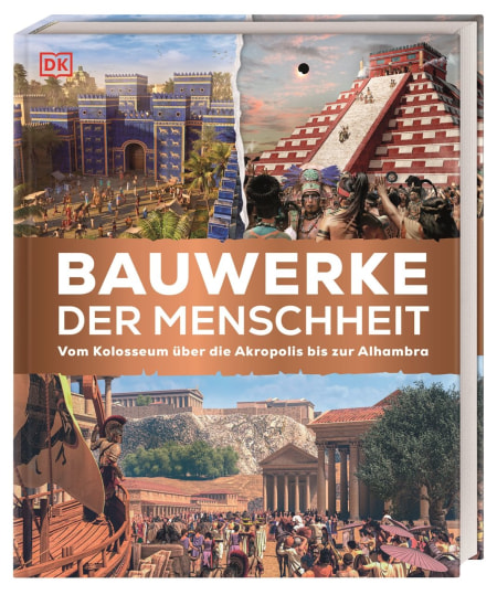 Coverbild Bauwerke der Menschheit von Karin Hofmann, 9783831047826