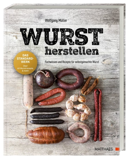 Coverbild Wurst herstellen von Wolfgang Müller, 9783985410514