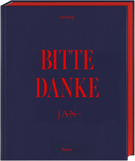 Coverbild JAN: Bitte & Danke von Jan Hartwig, 9783985410859