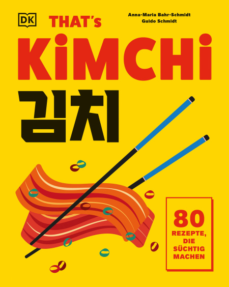 Coverbild That's Kimchi von Anna-Maria Bahr-Schmidt, Guido Schmidt, 9783831084944