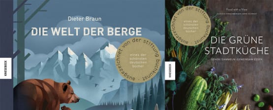 Prämiert | "Die grüne Stadtküche" und "Die Welt der Berge" von Stiftung Buchkunst geehrt