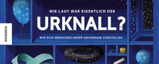 Prämiert | Wie laut war eigentlich der Urknall? bekommt EMYS-Sachbuchpreis