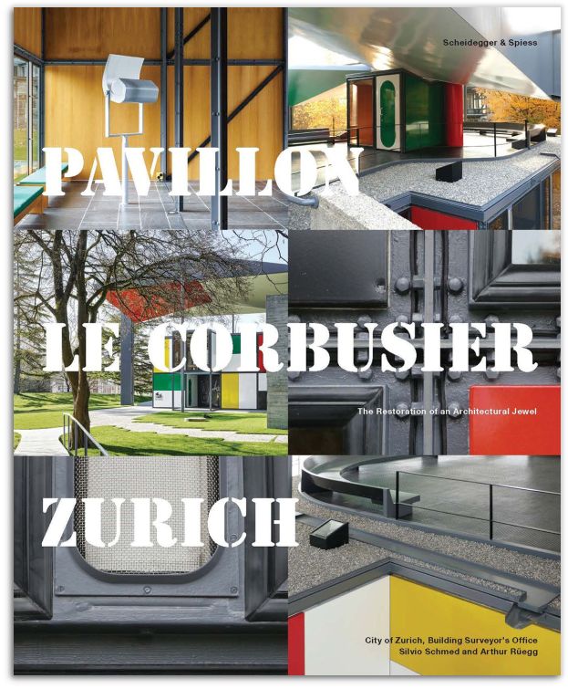 Pavillon Le Corbusier Zurich