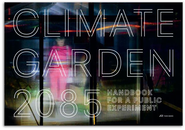 Climate Garden 2085