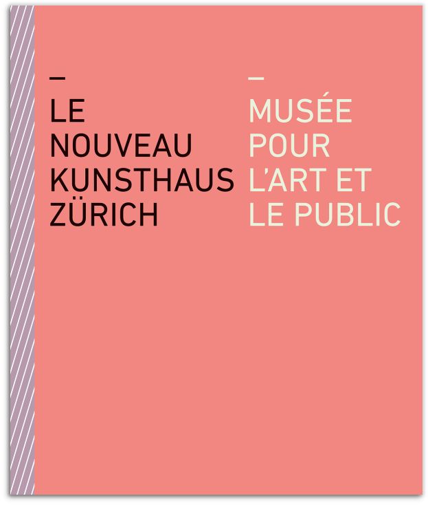 Le nouveau Kunsthaus Zürich