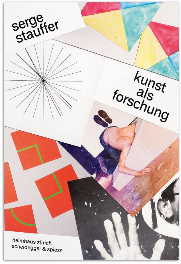 Serge Stauffer: Kunst als Forschung