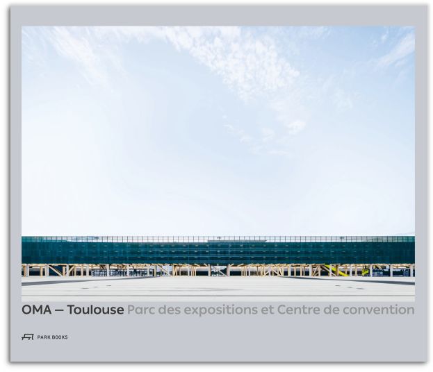 OMA – Toulouse Parc des expositions et Centre de convention